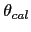 $\theta_{cal}$