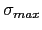 $\sigma_{max}$